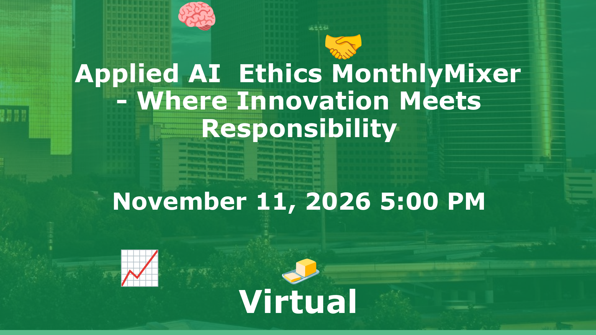 Applied AI  Ethics MonthlyMixer - Where Innovation Meets Responsibility event image